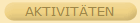 AKTIVIT�TEN